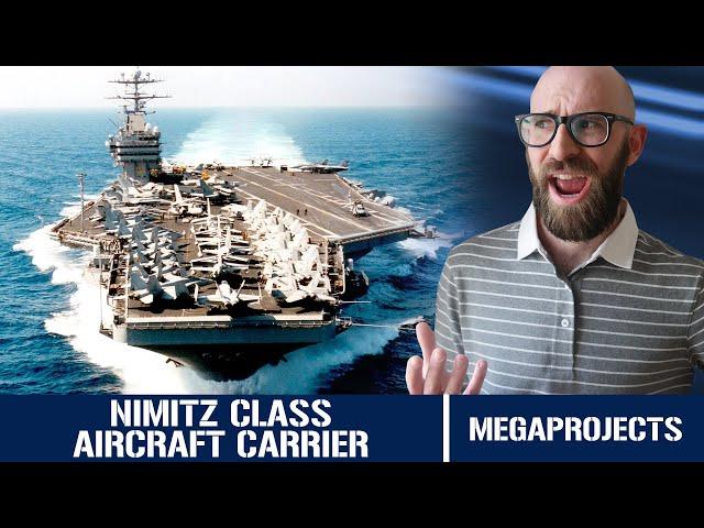 The Nimitz Class: The Nuclear Powered Supercarrier