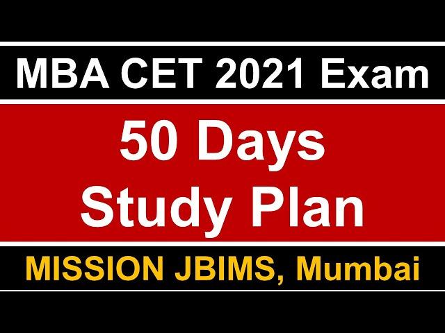 MBA CET 2021 Exam: 50 Days Study Plan || Key Pointers || Must Watch