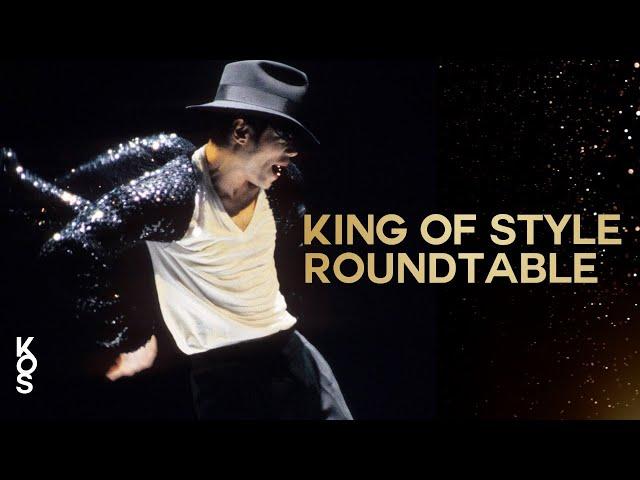 King of Style: A Roundtable Discussion about Michael Jackson's Style Legacy and Impact