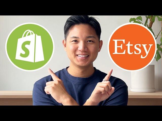 Which Platform is Best for You? (Shopify vs Etsy)