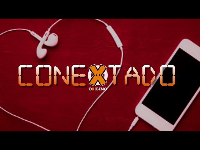 Grupo Oxígeno - CONECTADO (Video Oficial)