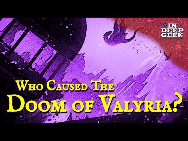 Who Caused the Doom of Valyria?