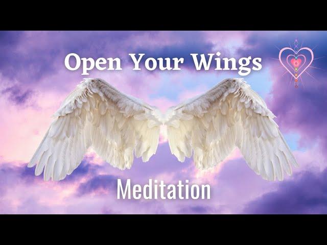 Awaken Your Inner Wings - Guided Meditation