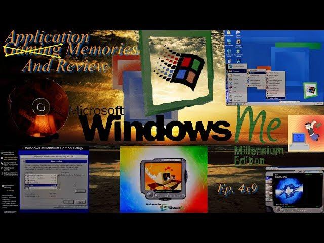 Microsoft's Windows ME Millennium Edition - Gaming (Application) Memories And Review