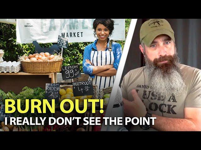 Why I DON'T Sell At Farmers Markets!