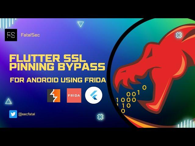 Bypass SSL Pinning for Flutter apps using Frida
