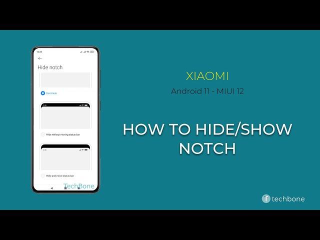 How to Hide or Show Notch - Xiaomi [Android 11 - MIUI 12]