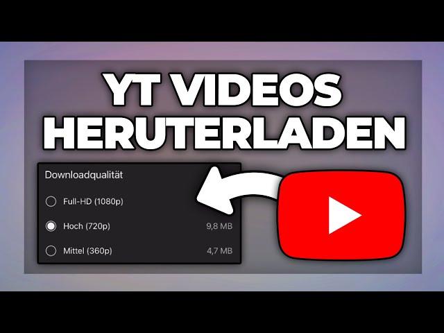 Youtube Videos herunterladen / downloaden - Tutorial