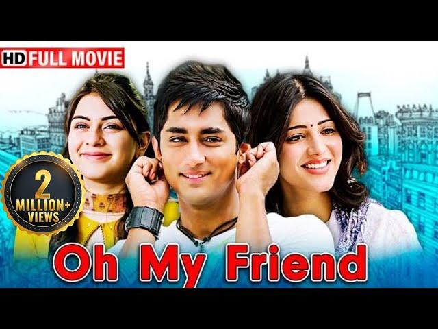 New South Movie | Oh My Friend | Siddharth, Hansika Motwani, Shruti Haasan | Full Hindi Dubbed Movie