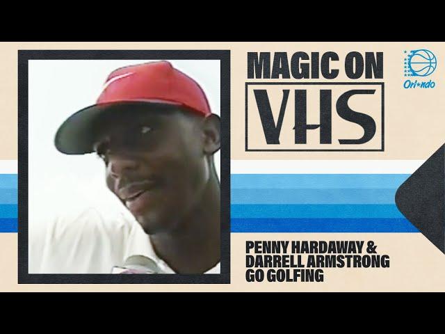 Penny Hardaway and Darell Armstrong on the Golf Course! | MAGIC ON VHS