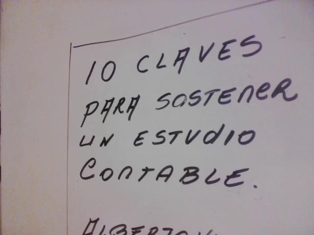 10 CLAVES PARA SOSTENER UN ESTUDIO CONTABLE.