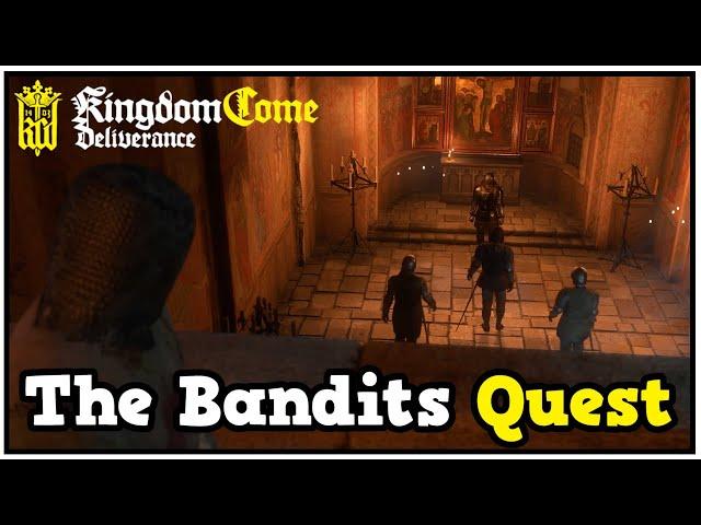 The Bandits Quest - Kingdom Come Deliverance Full Playthrough #20