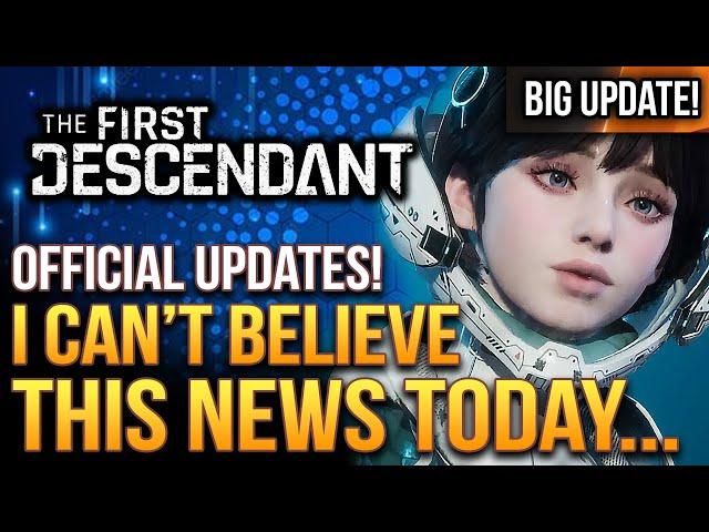 The First Descendant - Devs Just Confirmed It!  I Can't Believe This News Today...