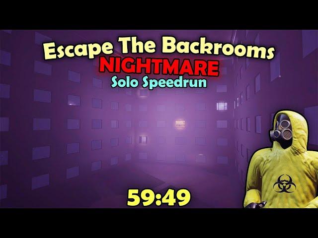 Escape The Backrooms - NIGHTMARE Speedrun SOLO - (59:49)