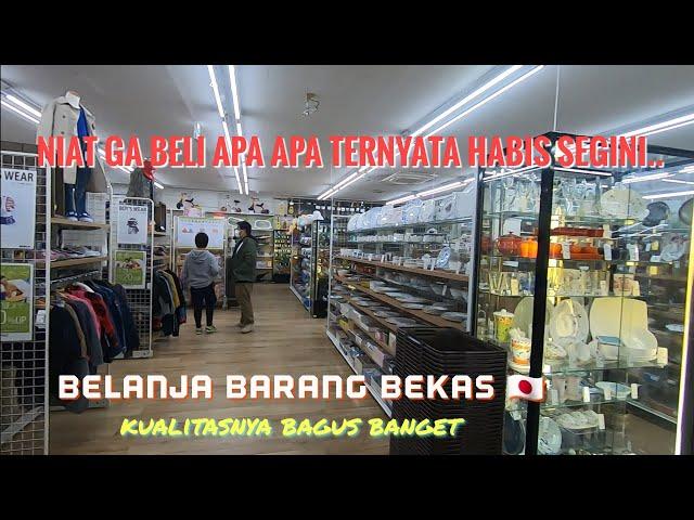 BELANJA BARANG BEKAS DI JEPANG⁉️ 