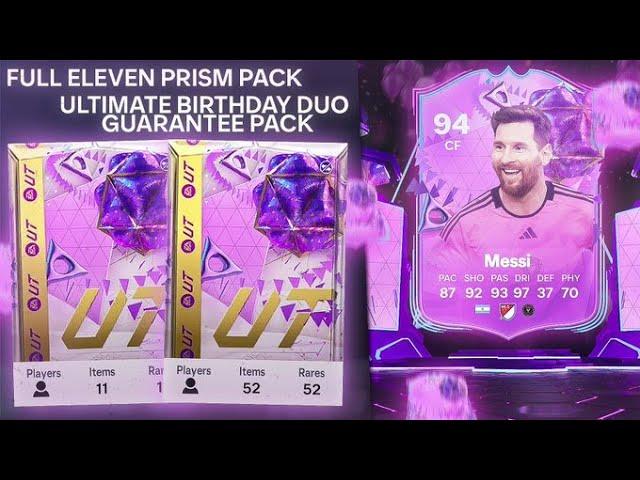 OPENING THE ULTIMATE BIRTHDAY DUO PACK GUARANTEE PACK & FULL ELEVEN PRISM PACK FOR FUT BIRTHDAY