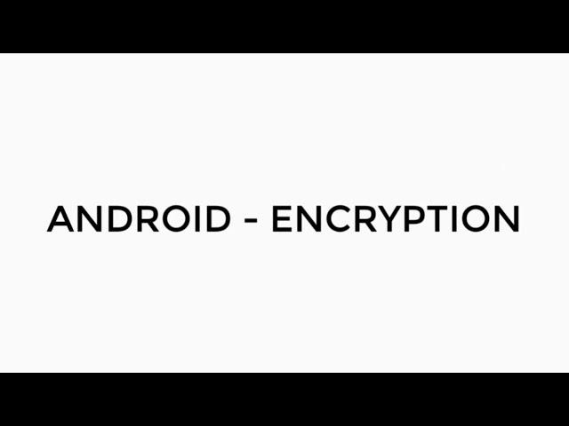 ANDROID - DATA ENCRYPTION TUTORIAL IN JAVA | AES ENCRYPTION, DECRYPTION, SHA256, BASE64.