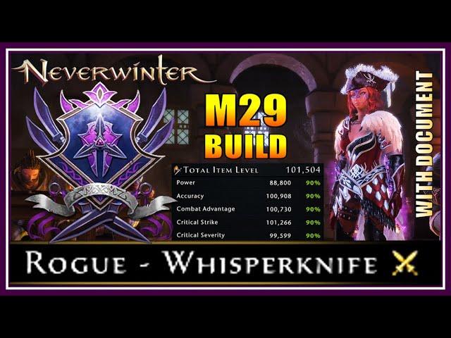 Mod 29 Rogue Whisperknife Build! (max stats, over 101.5k IL) Fire themed & Versatile! - Neverwinter