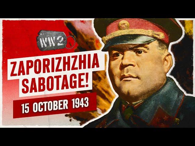 216 - Zaporizhzhia! - WW2 - October 15, 1943