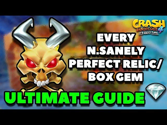 Crash Bandicoot 4 - The Ultimate N. Sanely Perfect Relic Guide (Every Level)