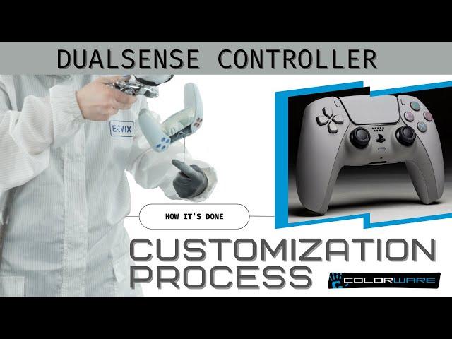 ColorWare DualSense Controller Customization Process