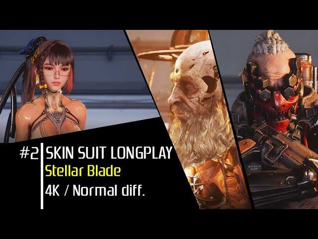 Stellar Blade [4K] Skin Suit Longplay / Normal Part 2 of 4