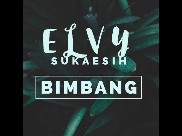 Elvy Sukaesih - Bimbang [OFFICIAL]