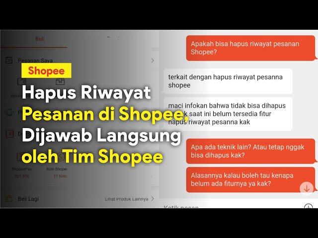 Cara Menghapus Riwayat Pesanan di Shopee 2022. Bisa, Tapi.. | Cara Hapus Riwayat Pembelian di Shopee