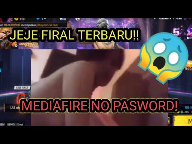 INIKAH YANG JEJE FIRAL ITU LINK MEDIAFIRE NO PASWORD