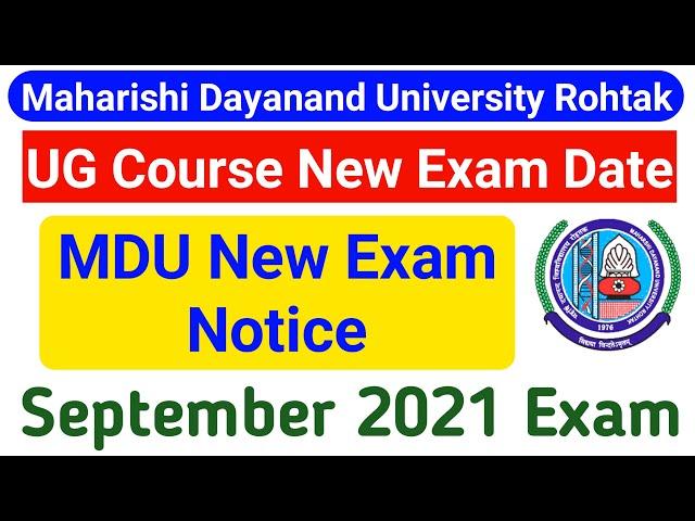 MDU New Exam Date 2021 || MDU UG Courses Exam || Mdu Latest Update || MDU Exam Date Change Notice