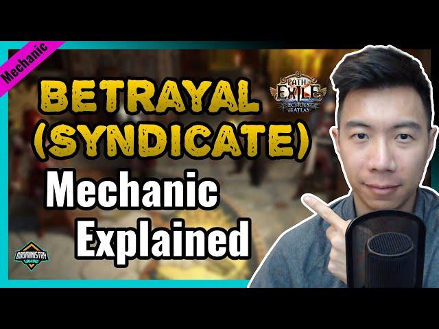 [Path of Exile] Betrayal Mechanic Explained!! Syndicate Guide!