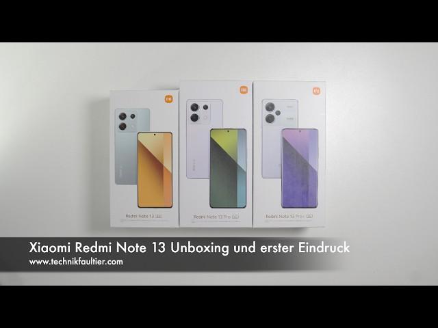 Xiaomi Redmi Note 13 Unboxing und erster Eindruck