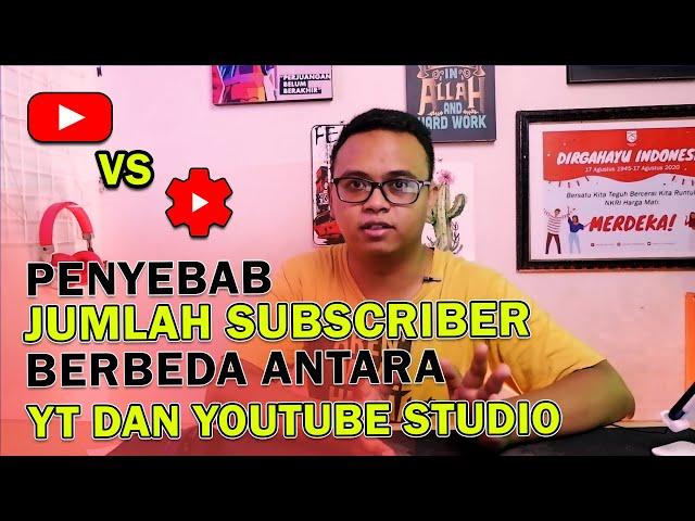 Kenapa Jumlah Subscriber Youtube dan Youtube Studio Berbeda?