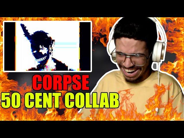 CORPSE - MY VERY REAL COLLAB WITH 50 CENT (OFFICIAL AUDIO) (Reaction)