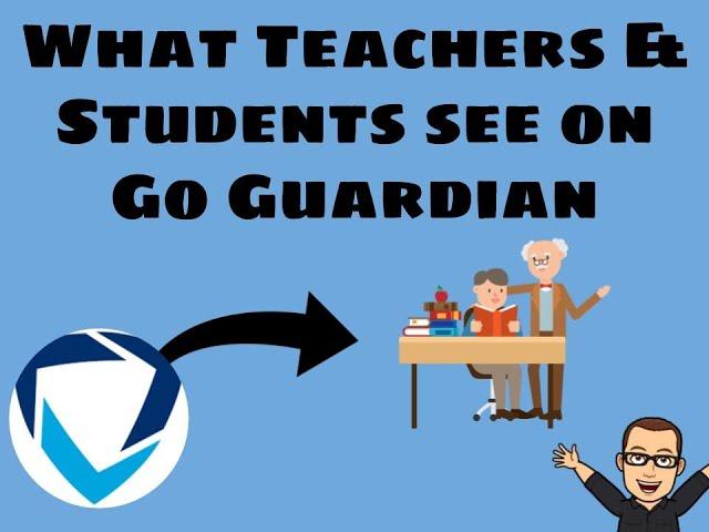 GoGuardian: What Teachers and Students See in Real-Time During a Session