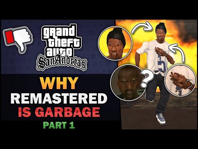 GTA SA - Why Remaster is Garbage? [Part 1] - Feat. BadgerGoodger