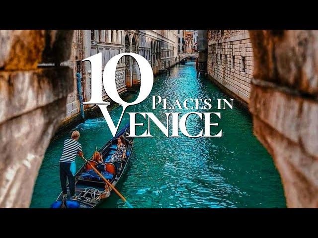 10 Most Beautiful Places to Visit in Venice Italy  | Venice Travel Guide