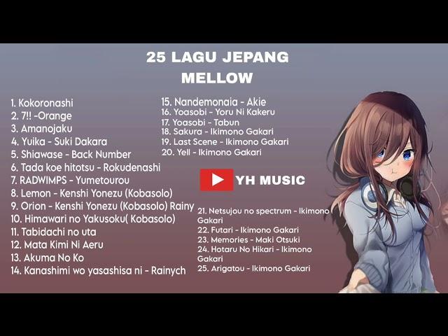 KUMPULAN LAGU JEPANG TERENAK DAN MENENANGKAN SEPANJANH MASA!!!