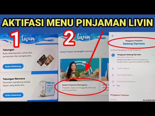 CARA MEMUNCULKAN PINJAMAN / KSM DI APK LIVIN MANDIRI