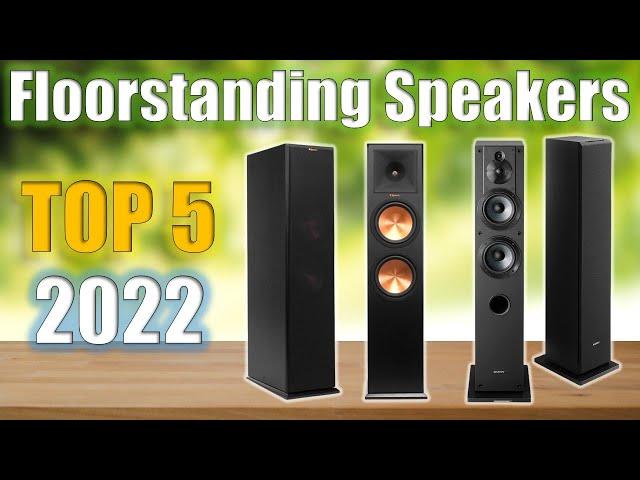 Floorstanding Speakers : Top 5 Best Floorstanding Speakers 2022