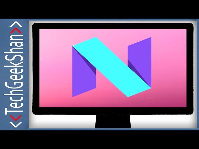 Install Android Nougat 7.0 on PC Hard-Drive | Dual-Boot