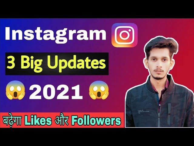3 NEW INSTAGRAM UPDATE 2021 | Instagram New Features 2021 | Instagram Tips and Tricks 2021