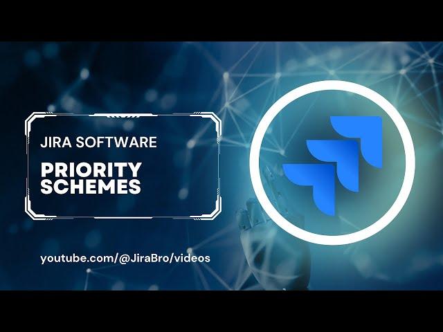 Jira - Priority Schemes