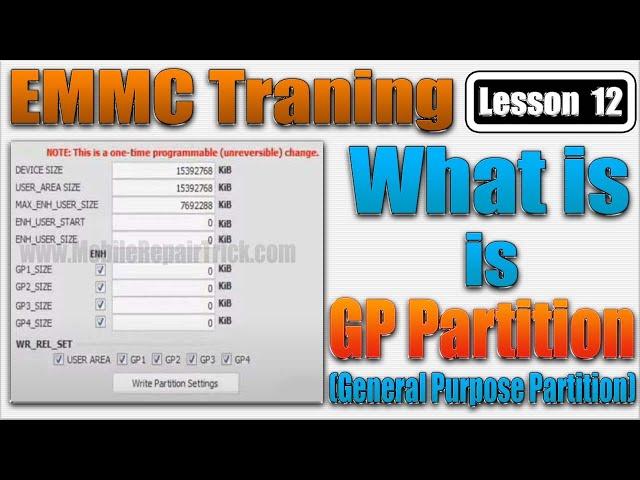 Emmc Training Lesson 12 | Whats is GP Partition | 90% Consume | Emmc General Purpose Partitions