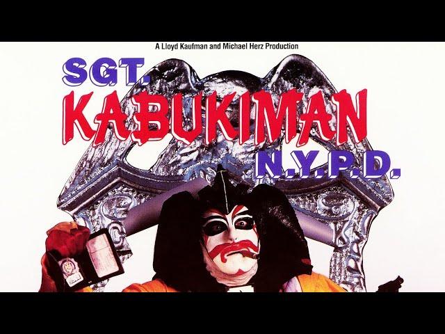 Sgt. Kabukiman N.Y.P.D (1990) TROMA |Full Movie|