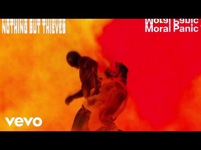 Nothing But Thieves - Moral Panic (Visualiser)