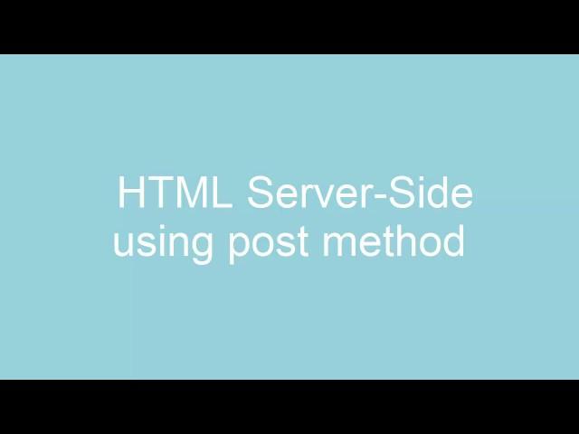 HTML & Server-Side using post method