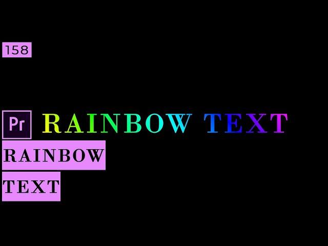 Create a Rainbow Colour Text Effect in Premiere Pro