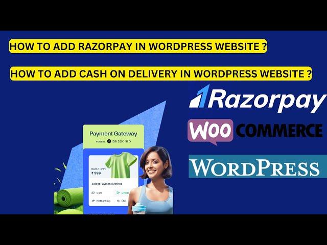 How to Add RazorPay and Cash on Delivery in Your WordPress Website (Complete Guide)