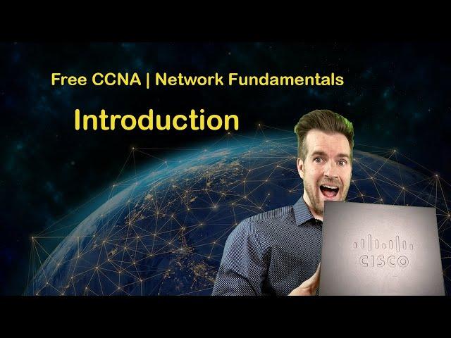 Network Fundamentals 0-1: Introduction